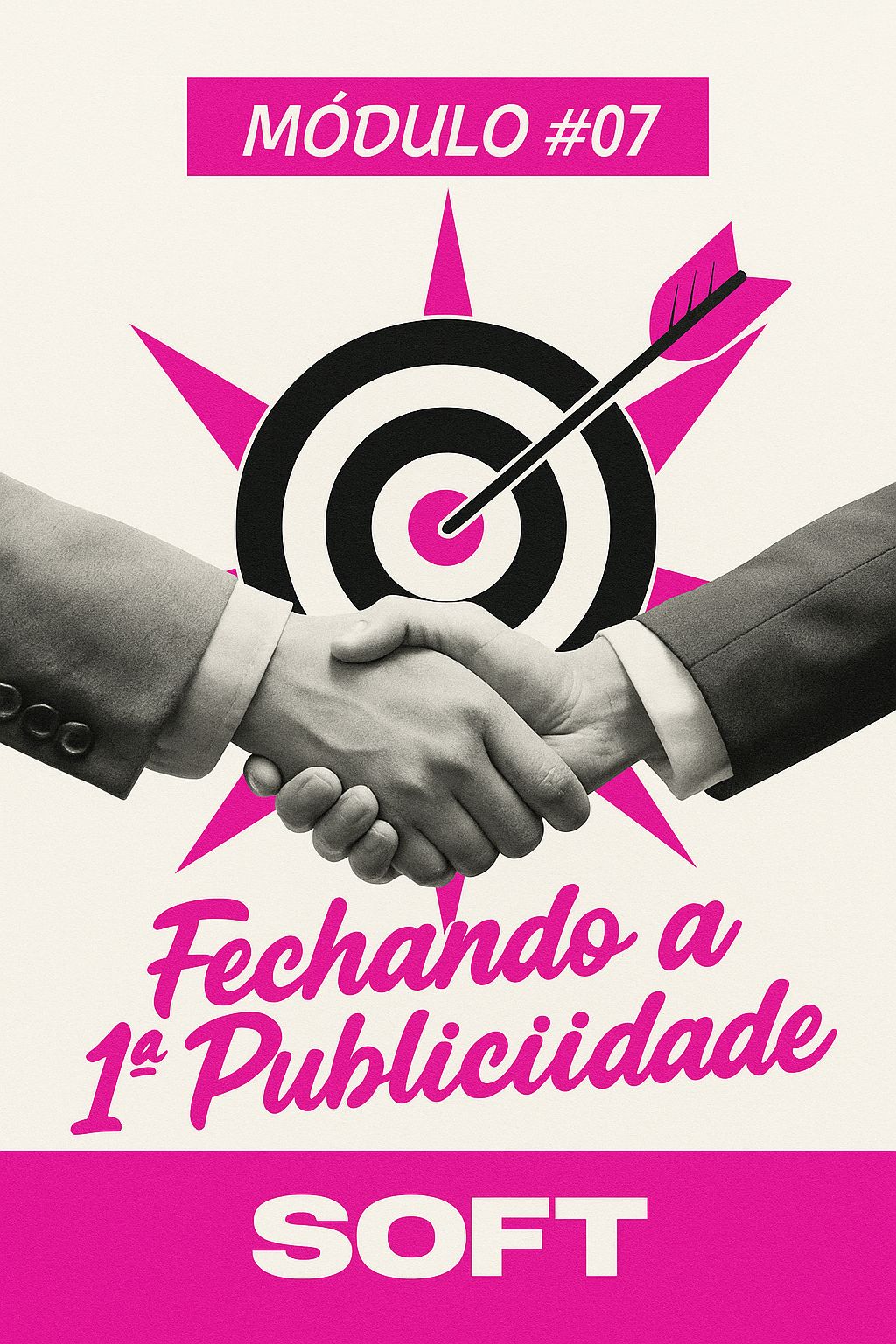 Módulo 7 - Fechando a 1ª Publicidade